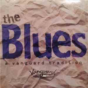 Various - The Blues: A Vanguard Tradition download flac