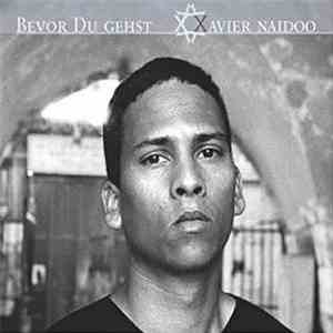 Xavier Naidoo - Bevor Du Gehst download flac