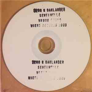 Xeno & Oaklander - Sentinelle download flac