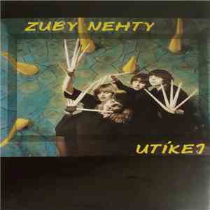 Zuby Nehty - Utíkej download flac