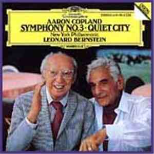 Aaron Copland, New York Philharmonic, Leonard Bernstein - Symphony No. 3 / Quiet City download flac