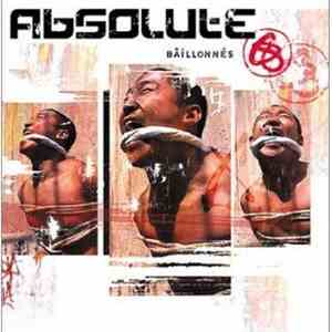 Absolute  - Bâillonnés download flac