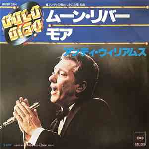 Andy Williams - Moon River / More download flac