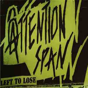 Attention Span - Left To Lose download flac