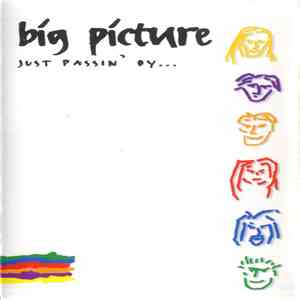 Big Picture  - Just Passin' By... download flac