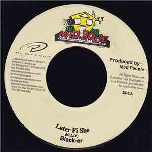 Black-er - Later Fi She download flac