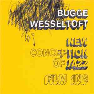 Bugge Wesseltoft - New Conception Of Jazz: Film Ing download flac