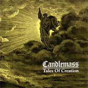 Candlemass - Tales Of Creation download flac