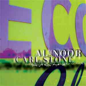 Carl Stone - Al-Noor download flac