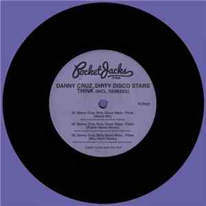 Danny Cruz, Dirty Disco Stars - Think download flac