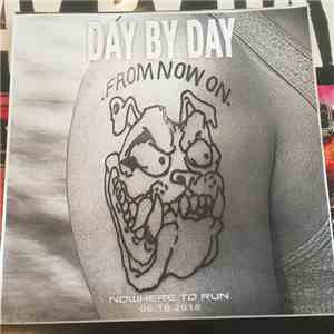 Day By Day  - Nowhere To Run download flac