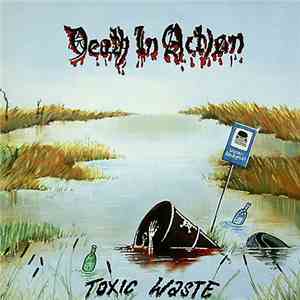 Death In Action - Toxic Waste download flac