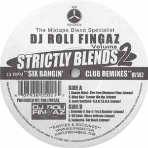 DJ Roli Fingaz - Strictly Blends Volume 2 - Six Bangin' Club Remixes. download flac