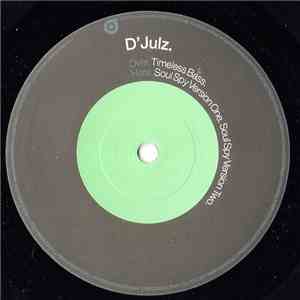 D'Julz - Timeless Bass / Soul Spy download flac