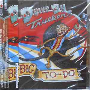 Drive-By Truckers - The Big To-Do download flac