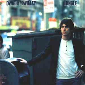 Dwight Twilley - Jungle download flac