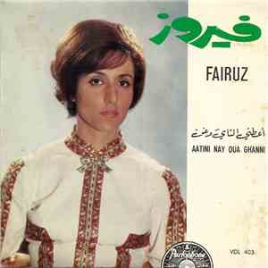 فيروز = Fairuz - اعطني الناي وغني = Aatini Nay download flac