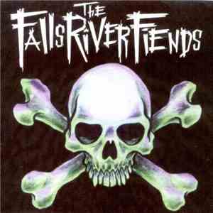 Falls River Fiends - The Falls River Fiends download flac