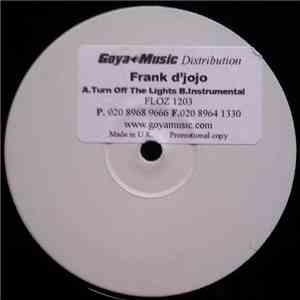 Frank D'Jojo - Turn Off The Lights download flac