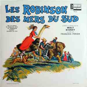 François Périer - Les Robinson Des Mers Du Sud download flac