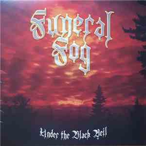 Funeral Fog - Under The Black Veil download flac