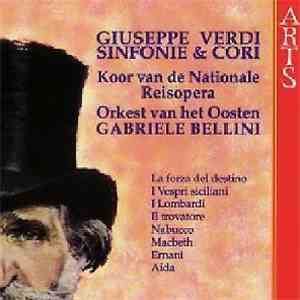 Giuseppe Verdi - Orkest van het Oosten, Gabriele Bellini - Sinfonie & Cori download flac