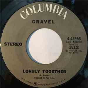 Gravel  - Lonely Together / Cell Block Number 5 download flac