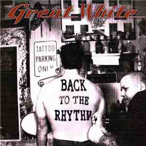 Great White - Back To The Rhythm download flac