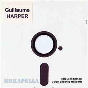 Guillaume Harper - Hard To Remember download flac