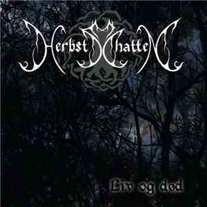 Herbstschatten - Liv Og Død download flac