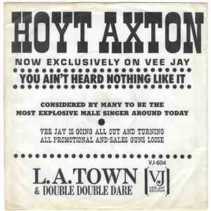 Hoyt Axton - L.A. Town / Double Double Dare download flac