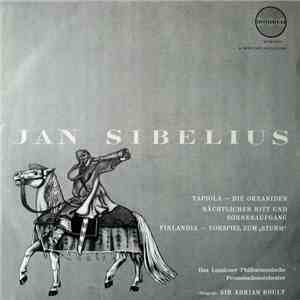Jan Sibelius, Das Londoner Philharmonische Promenadenorchester , Dirigent: Sir Adrian Boult - Tapiola - Die Okeaniden - Nächtlicher Ritt Und Sonnenaufgang - Finlandia - Vorspiel Zum "Sturm" download flac