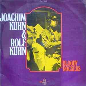 Joachim Kühn & Rolf Kühn - Bloody Rockers download flac