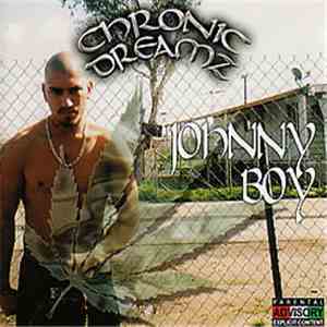 Johnny Boy  - Chronic Dreamz download flac