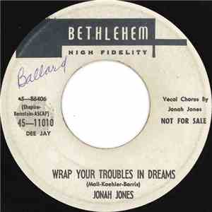 Jonah Jones - Wrap Your Troubles In Dreams / Stars Fell On Alabama download flac
