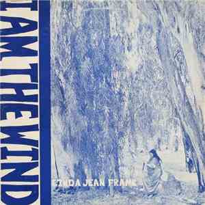 Linda Jean Frame - I Am The Wind download flac