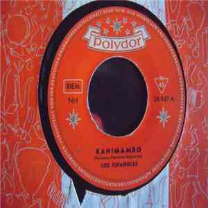 Los Españoles - Kanimambo / Marina download flac