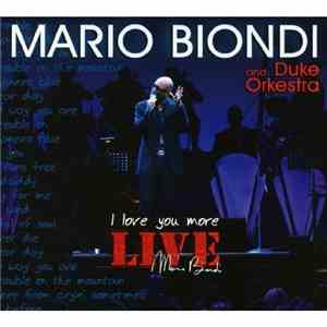 Mario Biondi And Duke Orkestra - I Love You More (Live) FLAC album