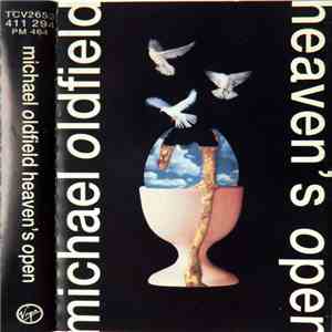 Michael Oldfield - Heaven's Open FLAC album