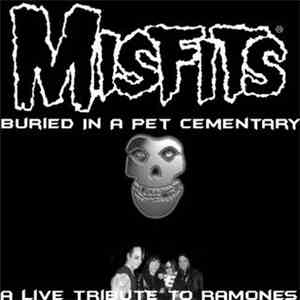Misfits - Buried In A Pet Cementary download flac