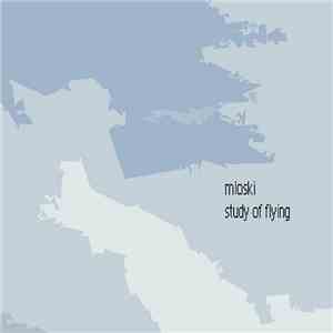 Mloski - Study Of Flying download flac