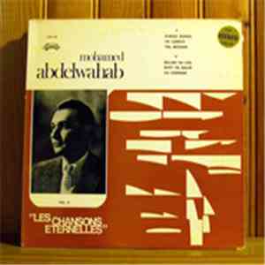 محمد عبد الوهاب = Mohamed Abdelwahab - الأغاني الخالدة = Les Chansons Eternelles Vol V download flac
