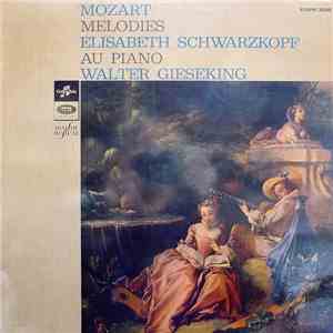 Mozart - Elisabeth Schwarzkopf, Walter Gieseking - Melodies Au Piano download flac