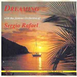 Orchestra Of Sergio Rafael - Dreaming download flac