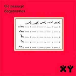 Passage, The - Degenerates download flac