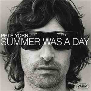 Pete Yorn - Summer Was A Day download flac