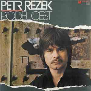 Petr Rezek - Podél Cest download flac