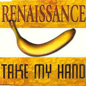 Renaissance  - Take My Hand download flac