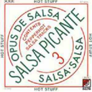 Salsa Picante - 3 - Opus De Salsa download flac