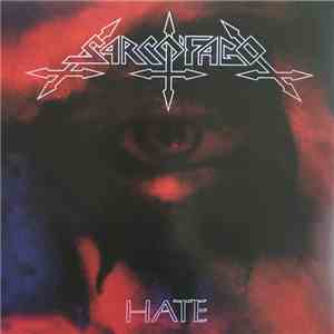 Sarcófago - Hate FLAC album